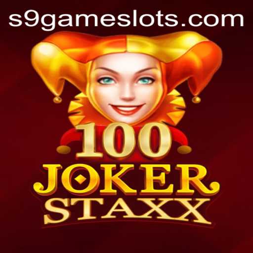 Exploring the Exciting World of 100JokerStaxx by S9game
