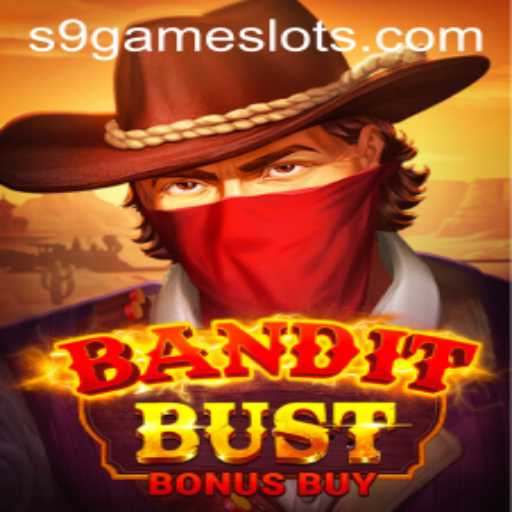 BanditBustBonusBuy: A New Era in Gaming with S9game