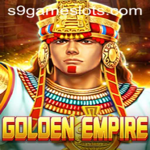 Exploring GoldenEmpire: An In-Depth Look at S9game's Latest Adventure